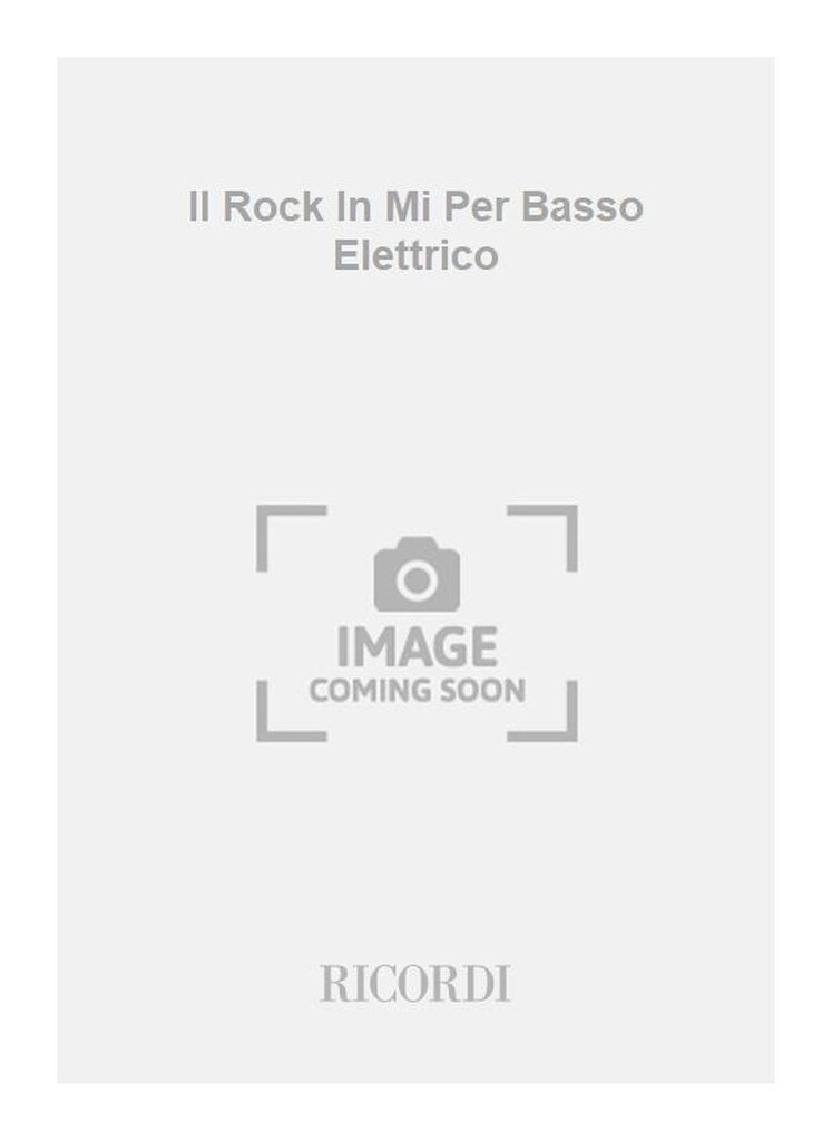 Il Rock In Mi Per Basso Elettrico